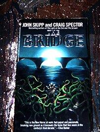 THE BRIDGE...