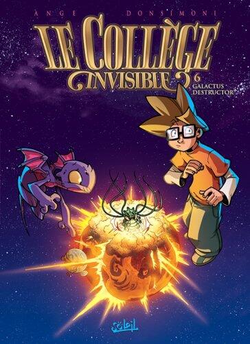 Le Collège Invisible (T06): Galactus Destructor