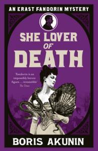 She Lover of Death (Erast Fandorin Mysteries, #8) ölümün