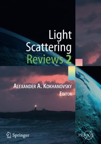 Light Scattering Reviews 2