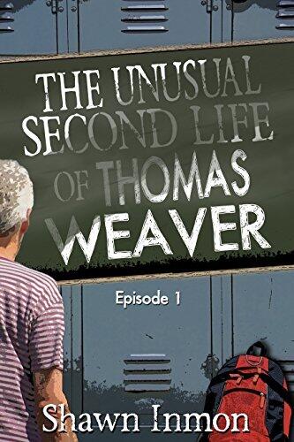 The Unusual Second Life of Thomas Weaver: Episode One