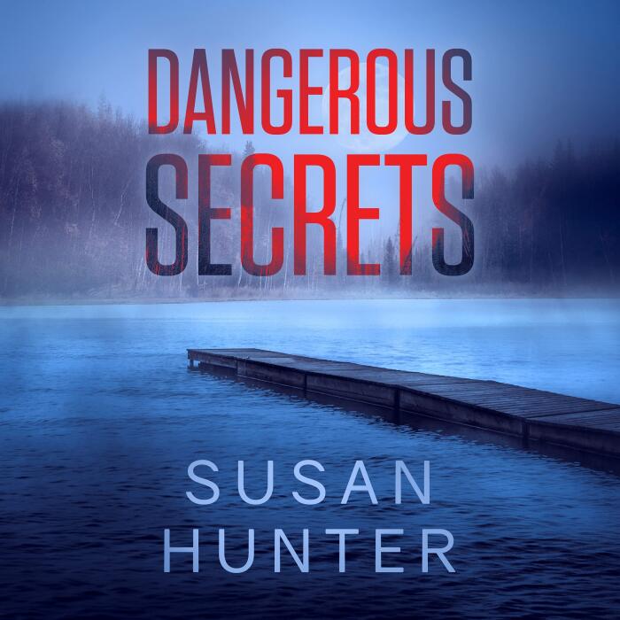 Dangerous Secrets