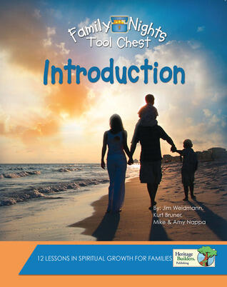 Introduction: 12 Lessons in Spirtual Growth for Families