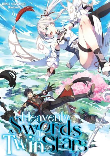 Heavenly Swords of the Twin Stars: Volume 6
