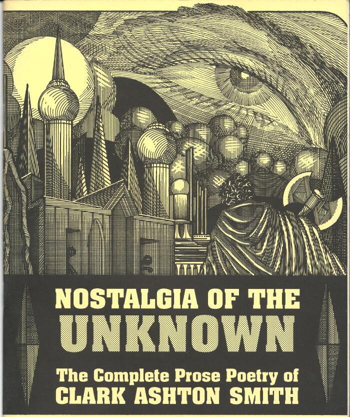 Nostalgia of the Unknown (The Complete Prose Poetry)