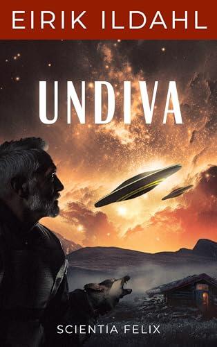 Undiva (Ildahl science fiction Book 3)