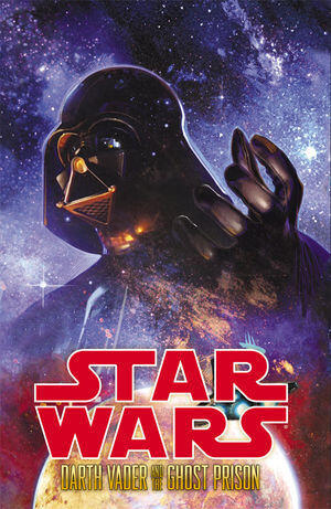 Star Wars: Darth Vader and the Ghost Prison