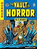 The EC Archives: The Vault of Horror Volume 1