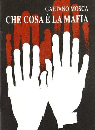 Che cos'è la mafia