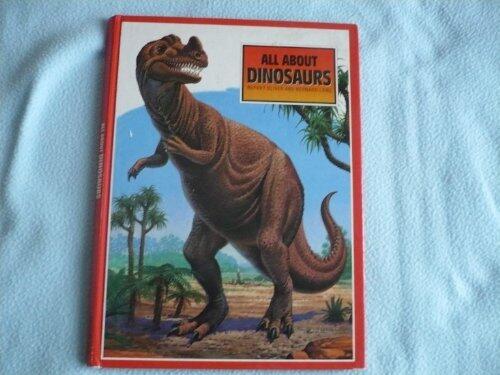 All About Dinosaurs