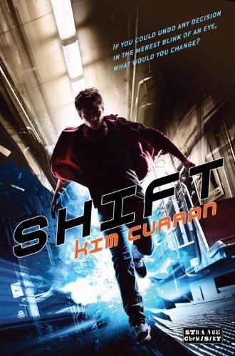 Shift by Kim Curran