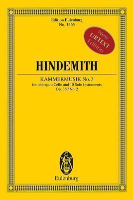 Kammermusik No. 3, Op. 36, No. 2: Obbligato Cello and 10 Solo Instruments Study Score