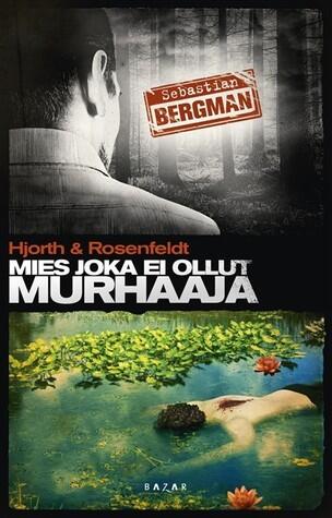 Mies joka ei ollut murhaaja
