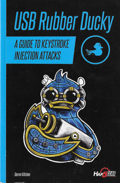 USB Rubber Ducky: A Guide to Keystroke Injection Attacks