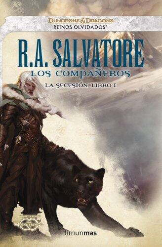Los Compañeros: La secesión. Libro I