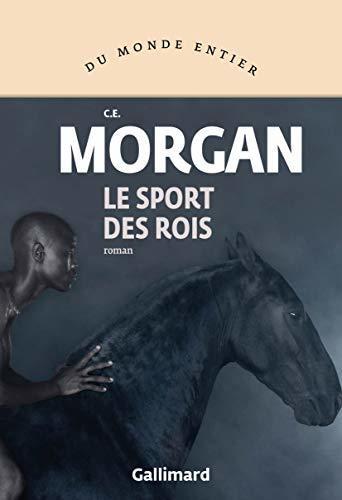 Le sport des rois (Du monde entier)