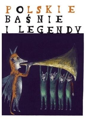Polskie baśnie i legendy