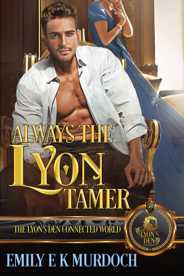 Always the Lyon Tamer: The Lyon's Den Connected World