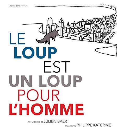 Le loup est un loup pour l'homme