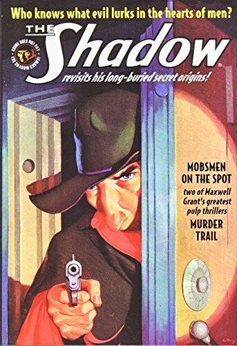 The Shadow #129: Mobsmen on the Spot & Murder Trail