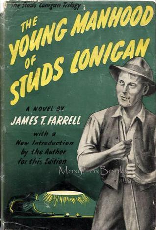 The Young Manhood of Studs Lonigan