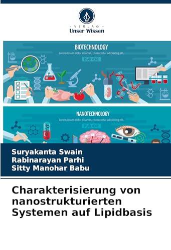 Charakterisierung von nanostrukturierten Systemen auf Lipidbasis