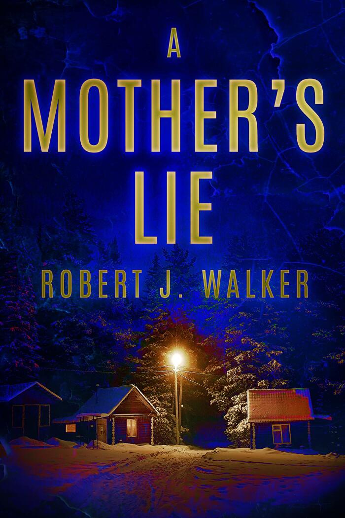 A Mother's Lie