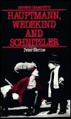 Hauptmann, Wedekind, and Schnitzler