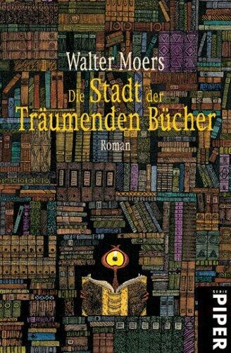 Die Stadt der Träumenden Bücher