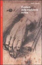 Il potere della tradizione scritta