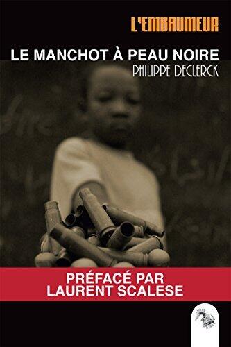 Le Manchot à peau noire (l'Embaumeur t. 8)