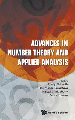 Advances In Number Theory And Applied Analysis