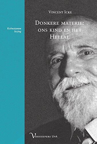 Donkere materie: ons kind en het Heelal (Vor Kohnstammlezing)