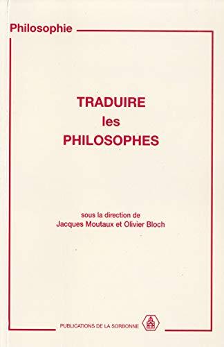 Traduire les philosophes (Philosophie t. 6)