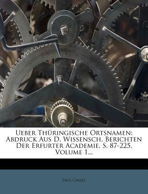 Über Thüringische Ortsnamen (Volume 1)
