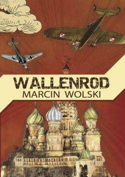 Dylogia Wallenrod / Mocarstwo