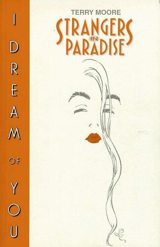 Strangers in Paradise Trade Paperbacks
