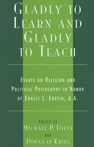 Gladly to Learn and Gladly to Teach
