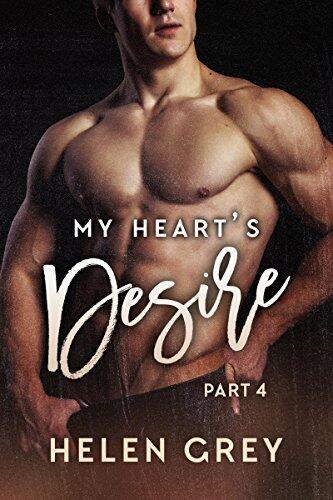 My Heart's Desire - Part 4