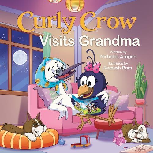 Curly Crow Visits Grandma: Seasonal Adventures and a Christmas to Remember