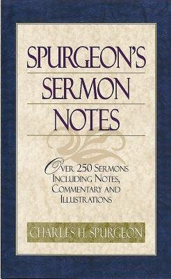 [(Spurgeon's Sermon Notes)] [Author: C.H. Spurgeon] published on