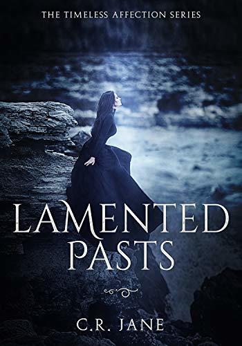 Lamented Pasts