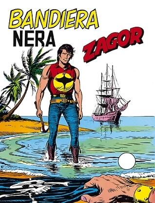 Zagor (n. 98: Bandiera Nera)
