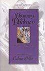 Disarming the Darkness: A Guide to Spiritual Warfare