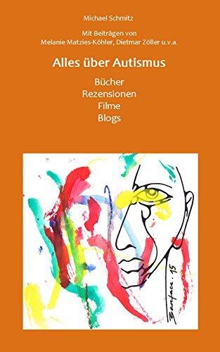 Alles über Autismus: Bücher, Rezensionen, Filme, Blogs