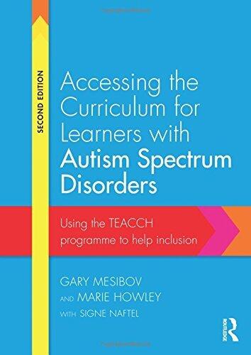 Accessing the Curriculum for Learners with Autism Spectrum Disorders