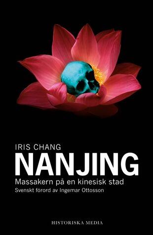 Nanjing: massakern på en kinesisk stad