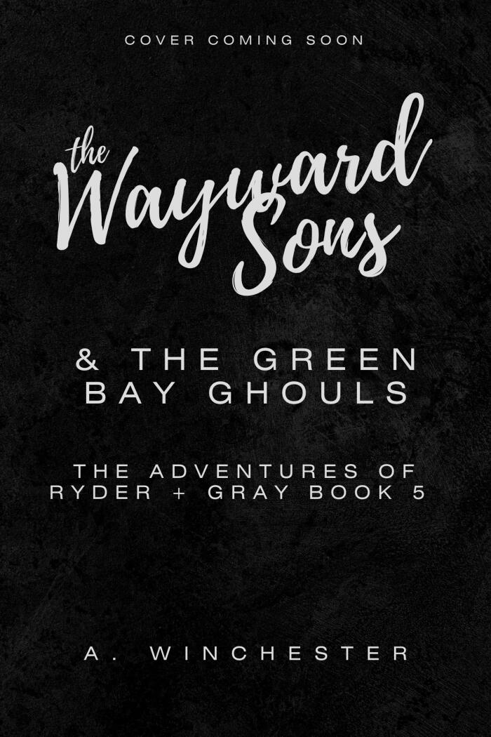 The Wayward Sons