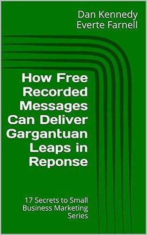 How Free Recorded Messages Can Deliver Gargantuan Leaps in Reponse