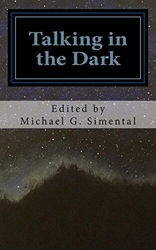 Talking in the Dark: A Poetic Collaboration